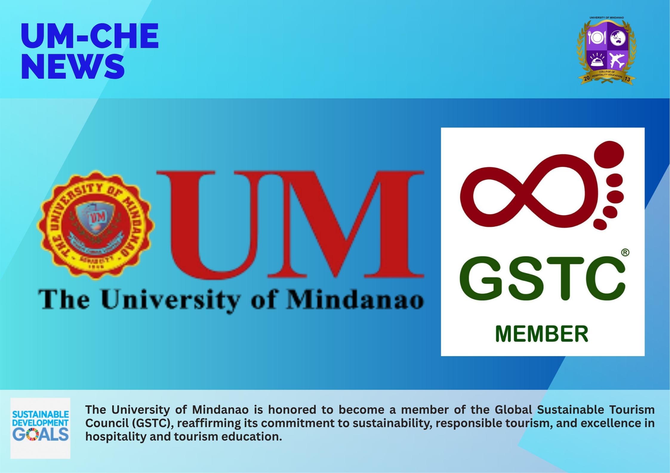 UM counts membership to the Global Sustainable Tourism Council (GSTC)